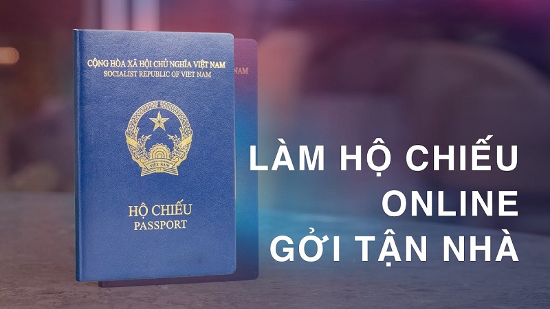 Hướng dẫn làm hộ chiếu online nhanh, chính xác, nhận tại nhà